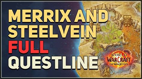 wow merrix and steelvein storyline.